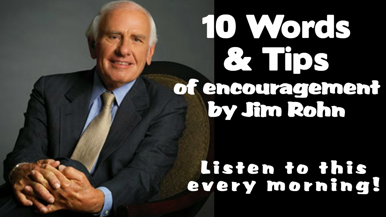 coachAOG Be inspired by these words and tips of encouragement by Jim Rohn