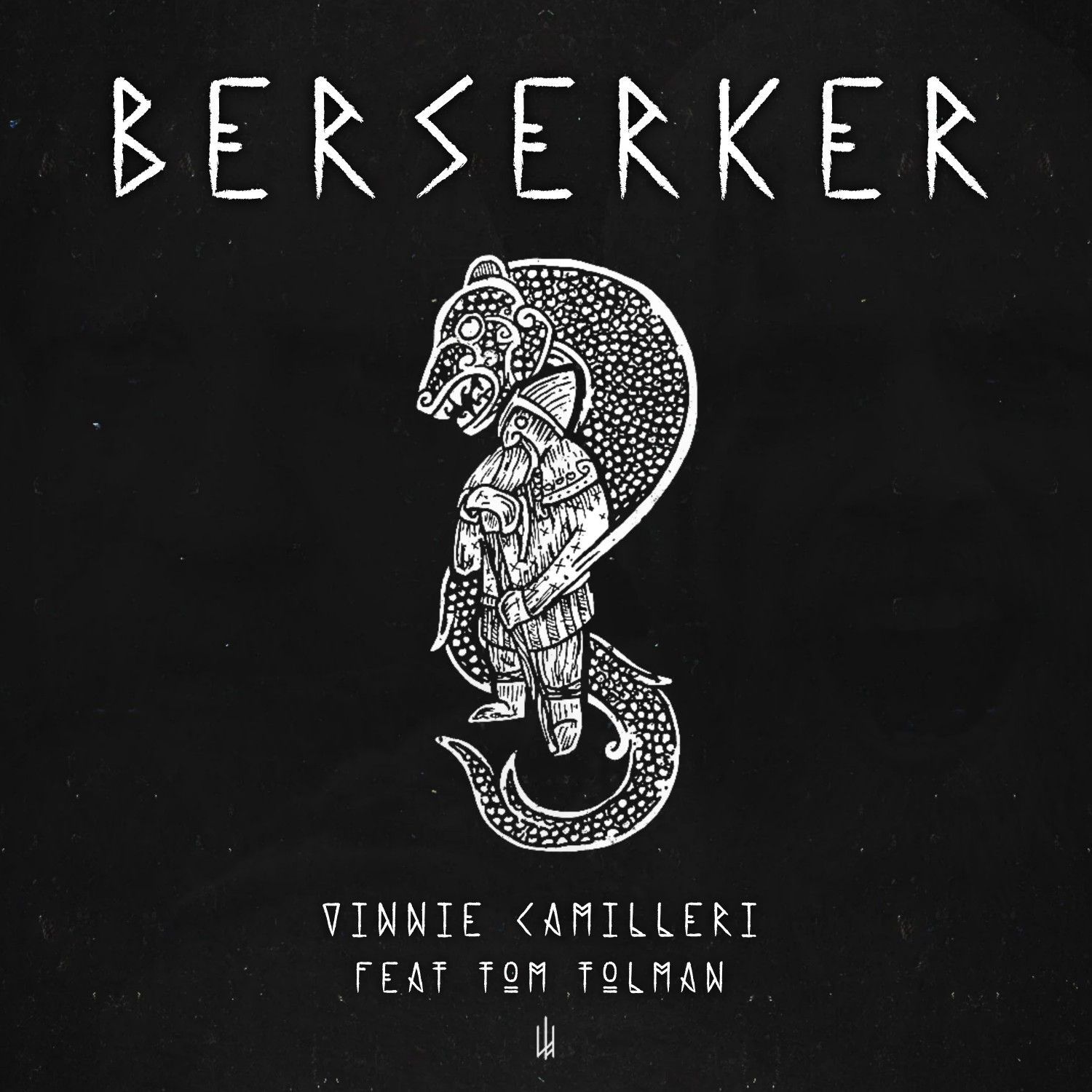 Viking Saga Part  8 BERSERKER by Vinnie Camilleri FEAT Tank Tolman