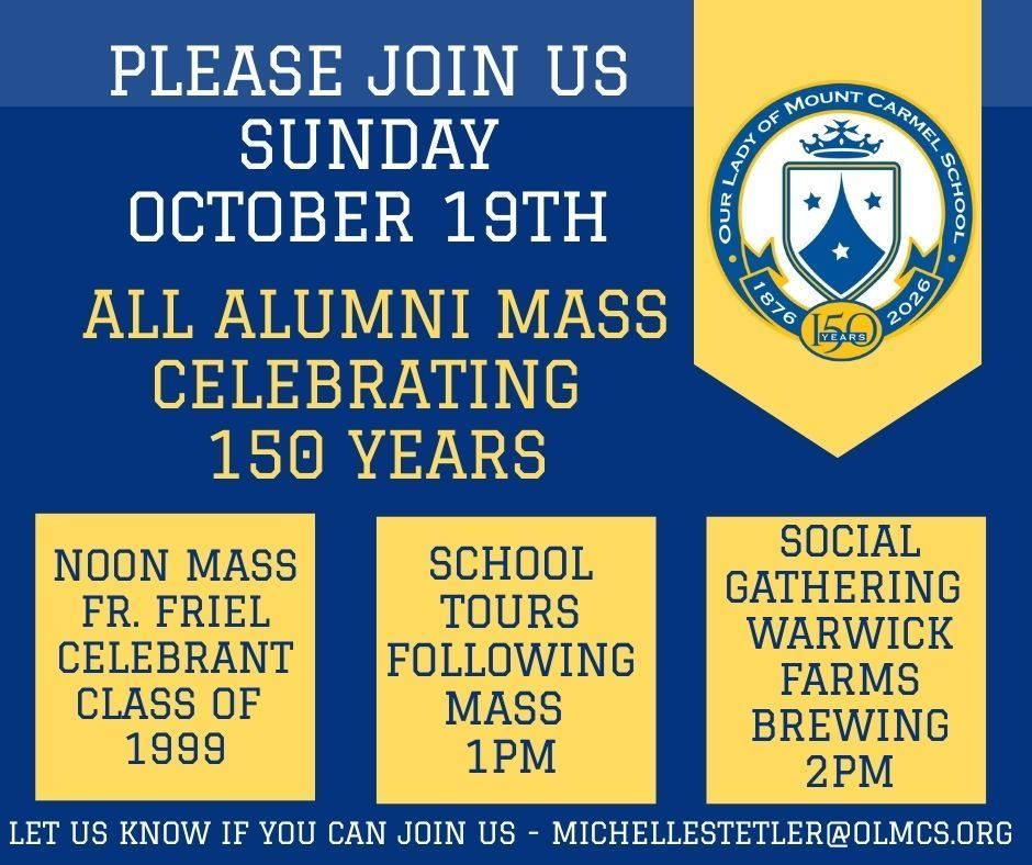 Please Join us Sunday October 19th for the alumni mass