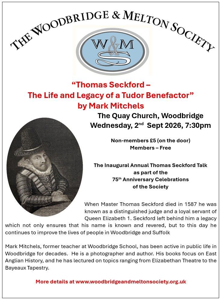 Poster for Thomas Seckford - The Life & Legacy of a Tudor Benefactor talk