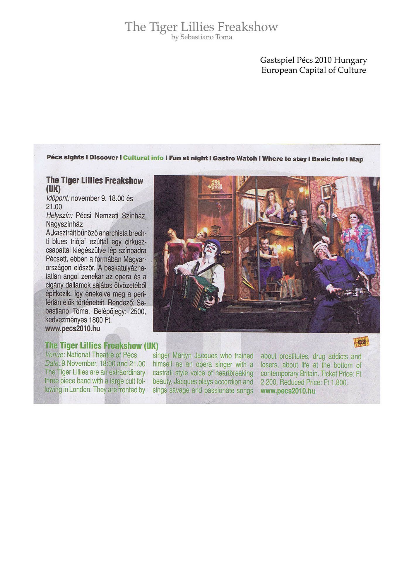 Sebastiano Toma, The Tiger Lillies Freakshow, Press review