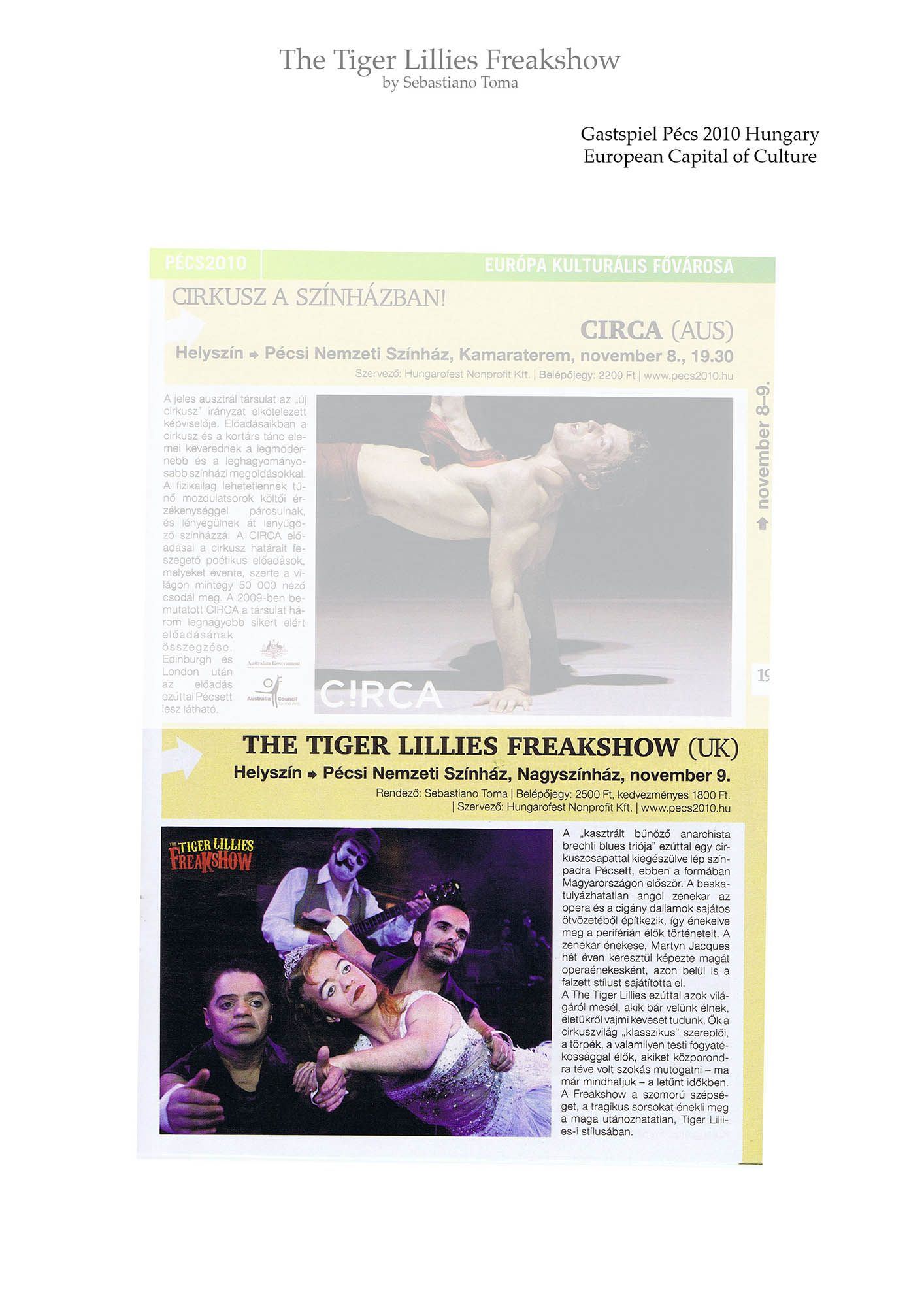 Sebastiano Toma, The Tiger Lillies Freakshow, Press review