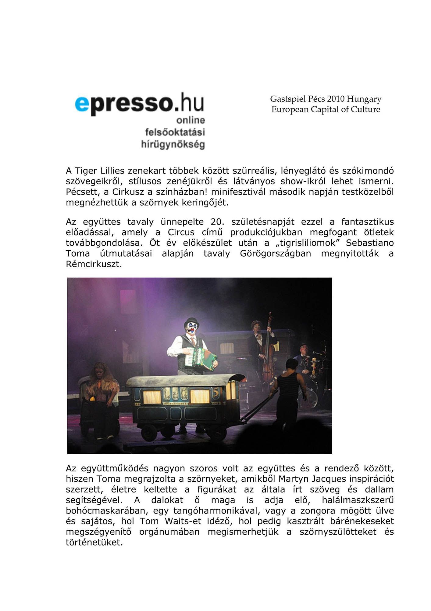 Sebastiano Toma, The Tiger Lillies Freakshow, Press review