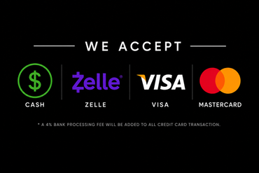 Payment methods accepted: cash, Zelle, Visa, and Mastercard on a black background.