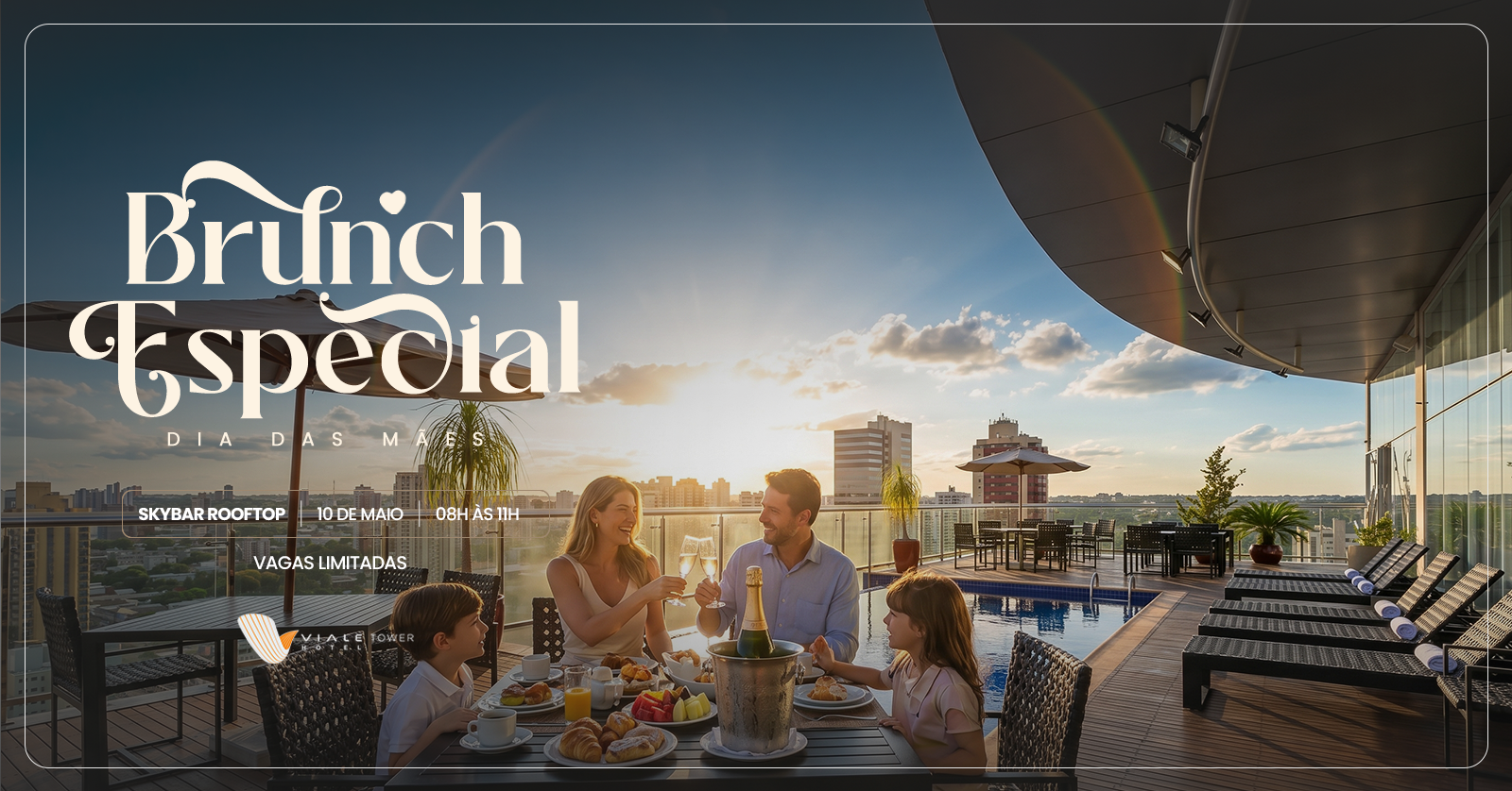 Brunch ensolarado no terraço com amigos, com vista para a cidade e a mensagem "Especial de Brunch" sobreposta. Dia das Maes no Viale Tower