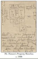 A drawing of mr. hutson 's property sketches from 1900