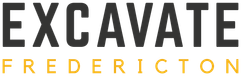 Excavate Fredericton
