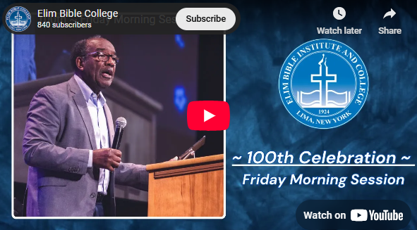A man speaking at a podium during the 100th Celebration of Elim Bible College, with text overlay and a YouTube logo.