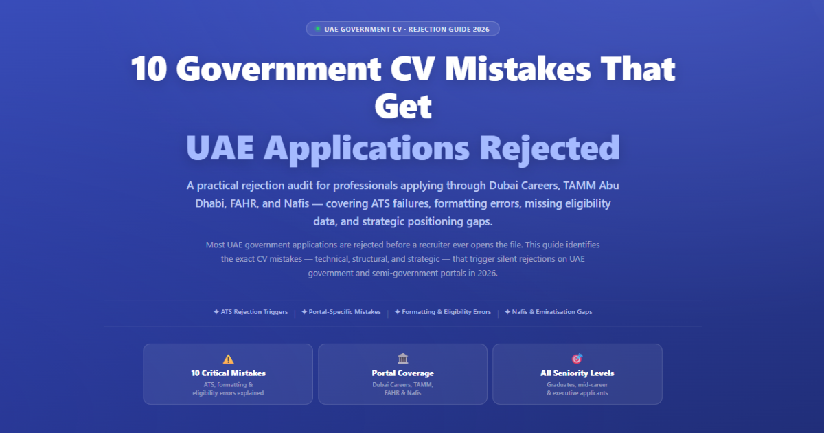 10 UAE Government CV Mistakes That Cause Silent Rejections on Dubai Careers and TAMM — Labeeb 