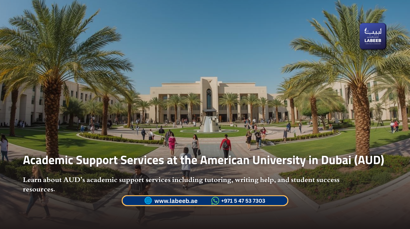Academic Support Services at the American University in Dubai (AUD)