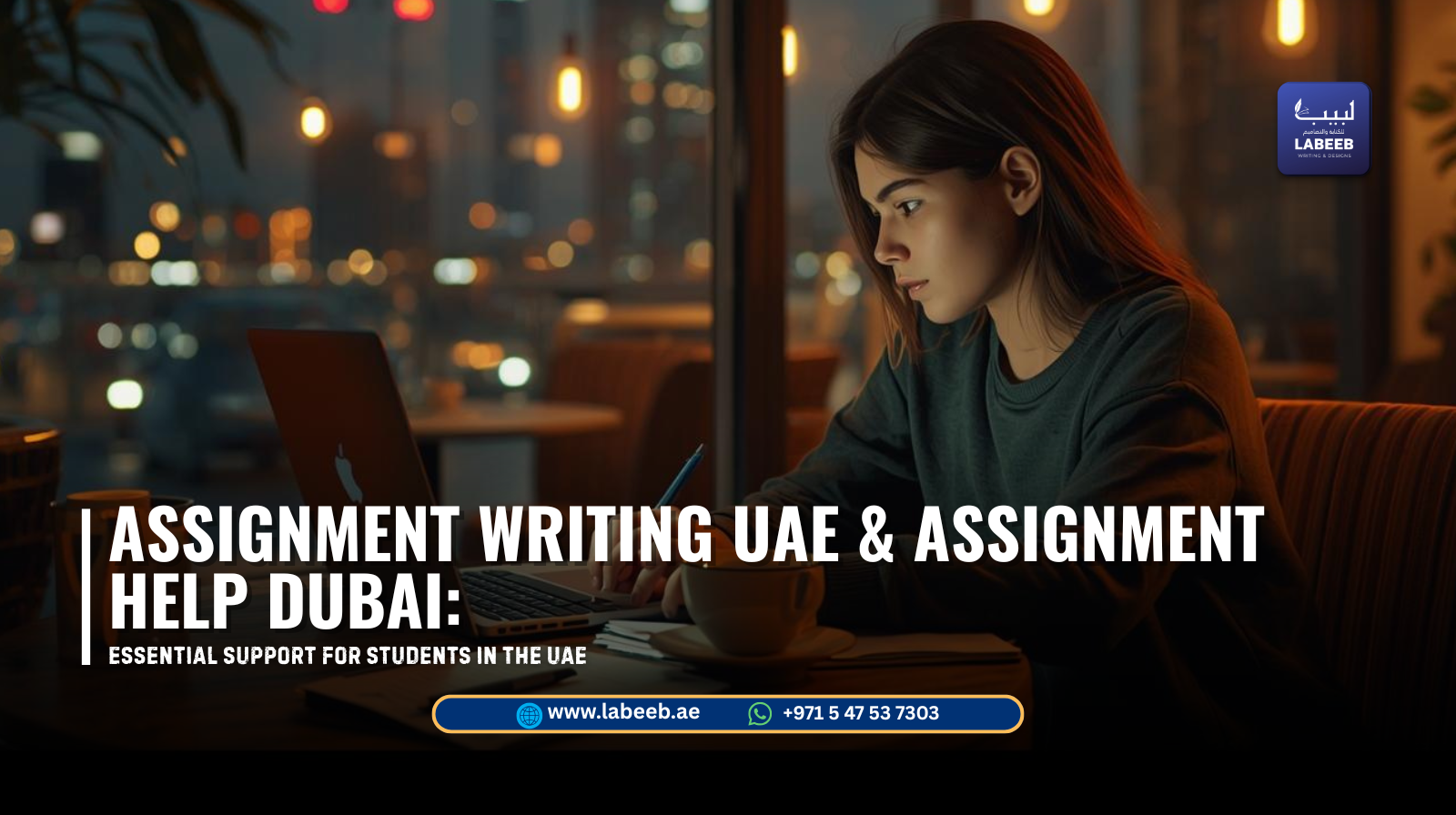 Assignment Writing UAE & Assignment Help Dubai: Essential Support for Students in the UAE