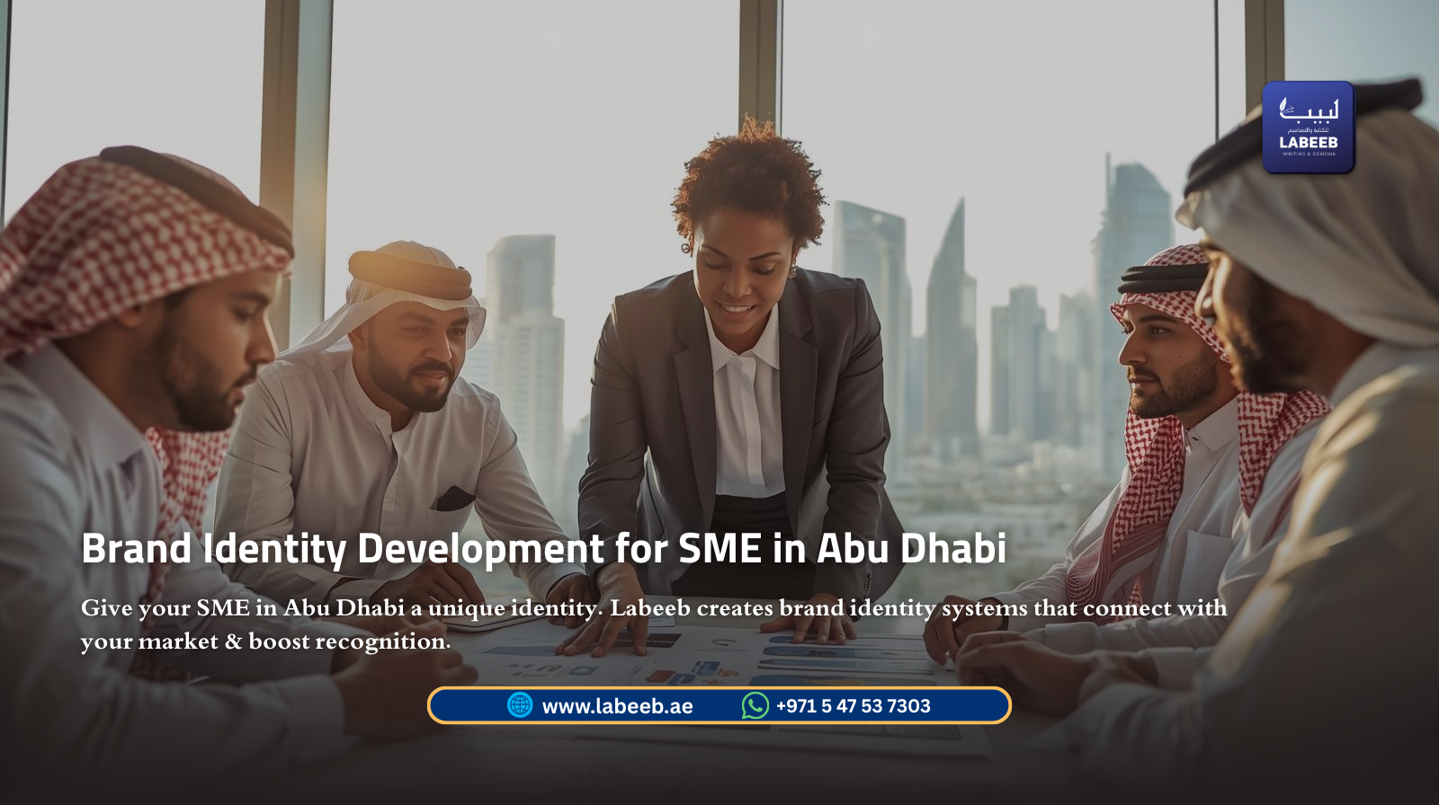 Brand Identity Development Abu Dhabi SME | Labeeb.ae