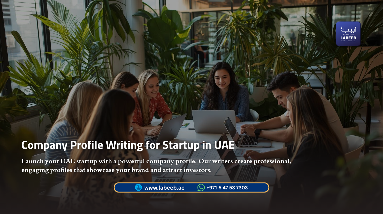 Company Profile Writing for Startups UAE | Labeeb.ae Company Profile Writing for Startups UAE | Labeeb.ae
