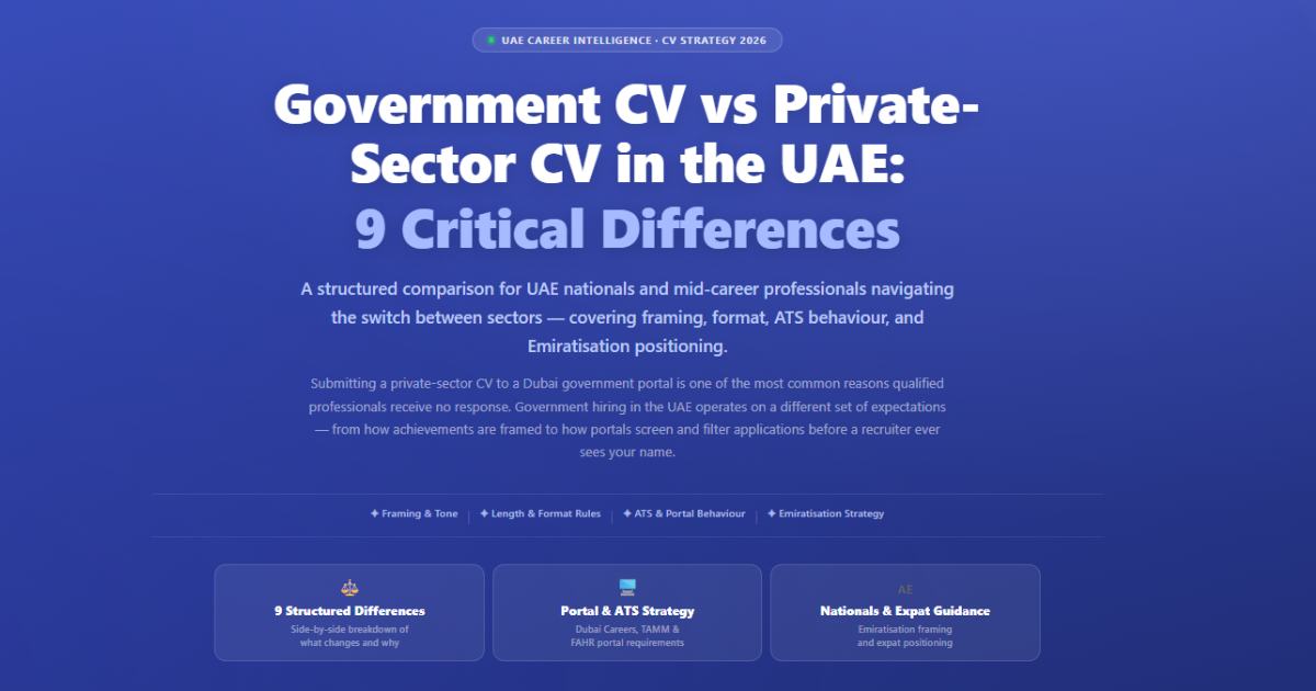 Government CV vs Private-Sector CV in UAE: 9 Critical Differences