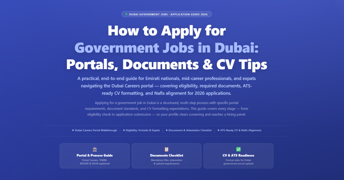 Guide to applying for government jobs in Dubai covering portals, required documents, ATS CV format