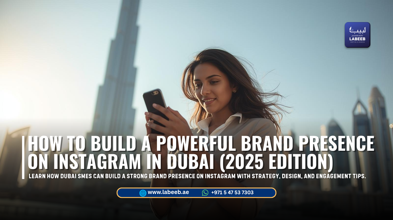 Instagram marketing strategy for Dubai startups and SMEs