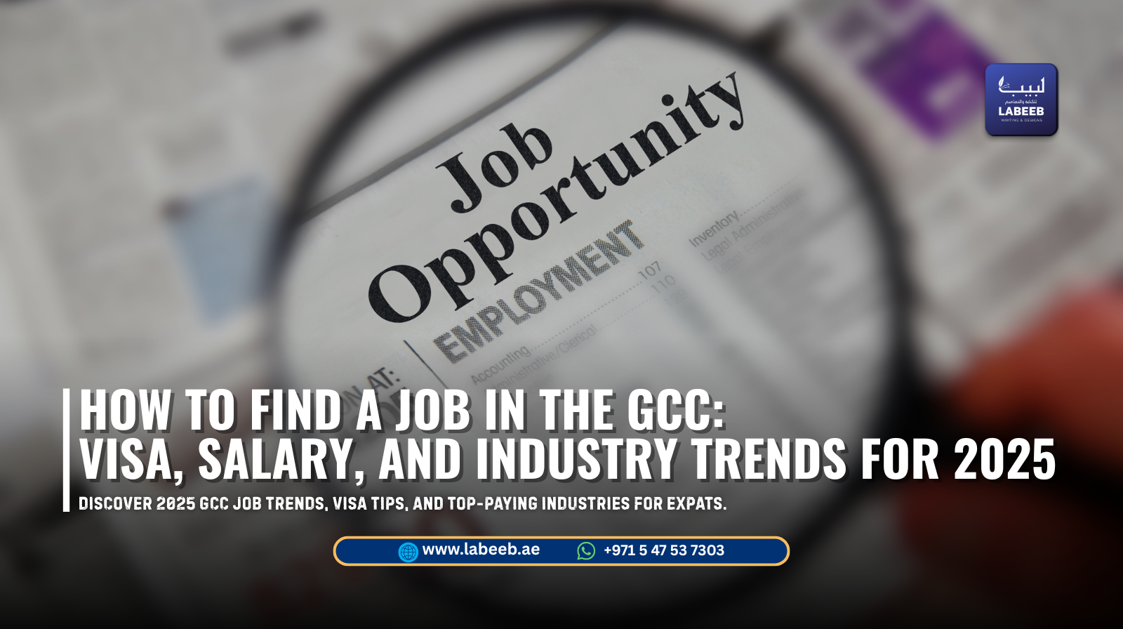 How to Find a Job in the GCC: Visa, Salary & Industry Trends (2025 Guide)