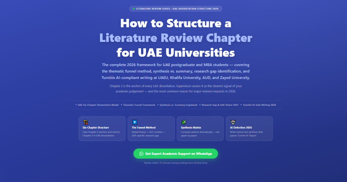 Literature review chapter structure UAEthematic funnel, synthesis matrix and research gap guide 2026