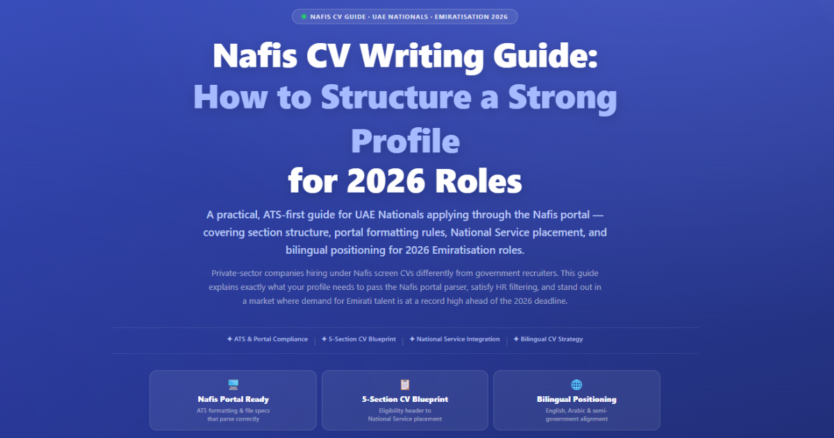 Nafis CV Writing Guide: How to Structure a Strong Profile for 2026 Roles