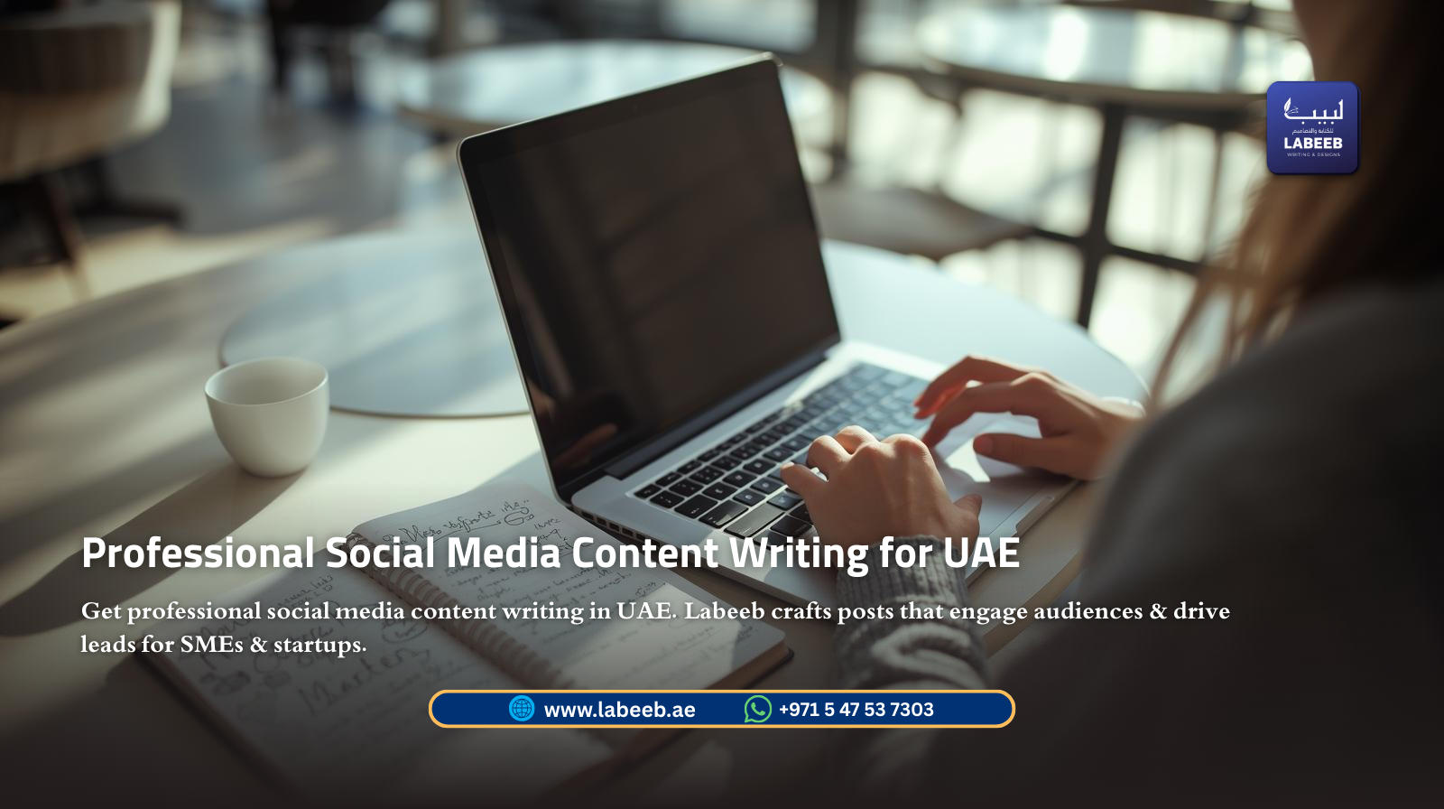 Social Media Content Writing Services UAE | Labeeb.ae
