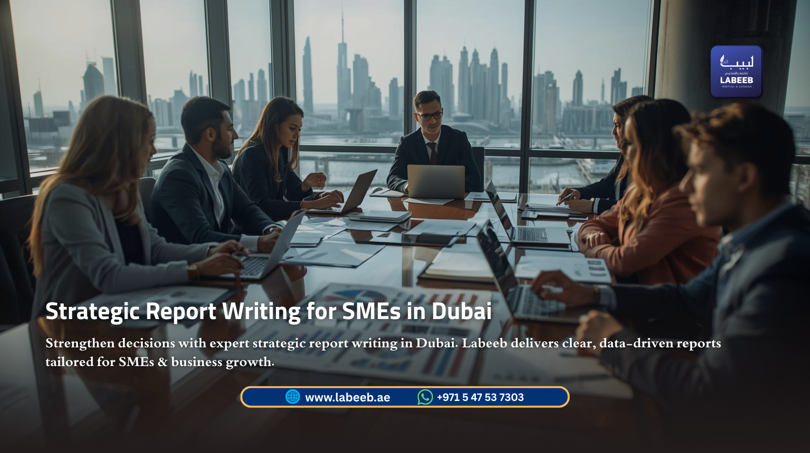 Strategic Report Writing Services Dubai | Labeeb.ae