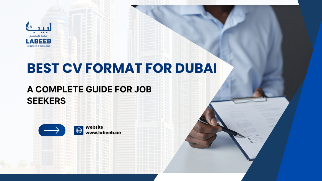 Best CV Format for Dubai: A Complete Guide for Job Seekers
