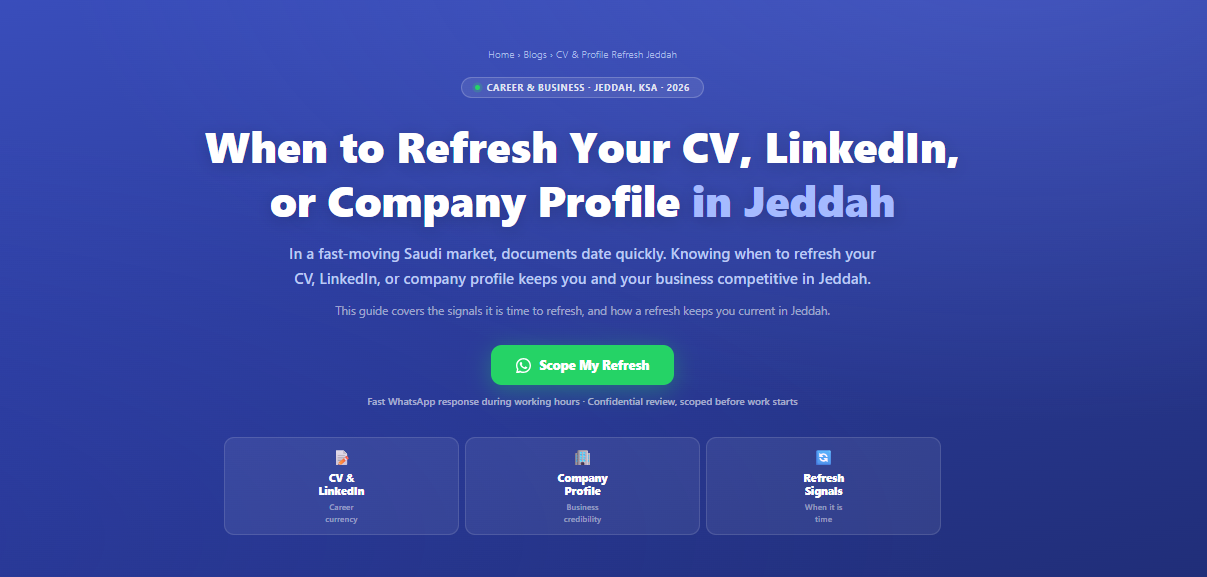 When to refresh your CV, LinkedIn, or company profile in Jeddah, Saudi Arabia by Labeeb.ae