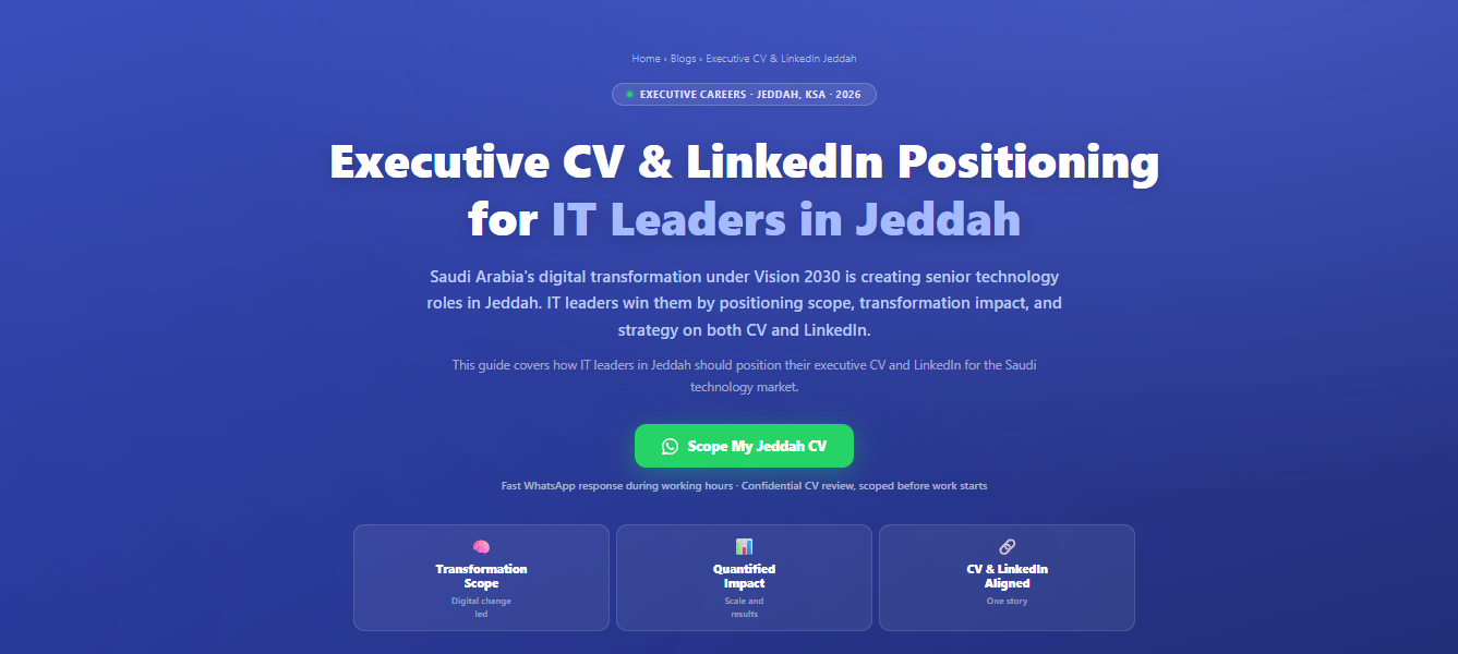 Executive CV and LinkedIn positioning for IT leaders in Jeddah, Saudi Arabia by Labeeb.ae