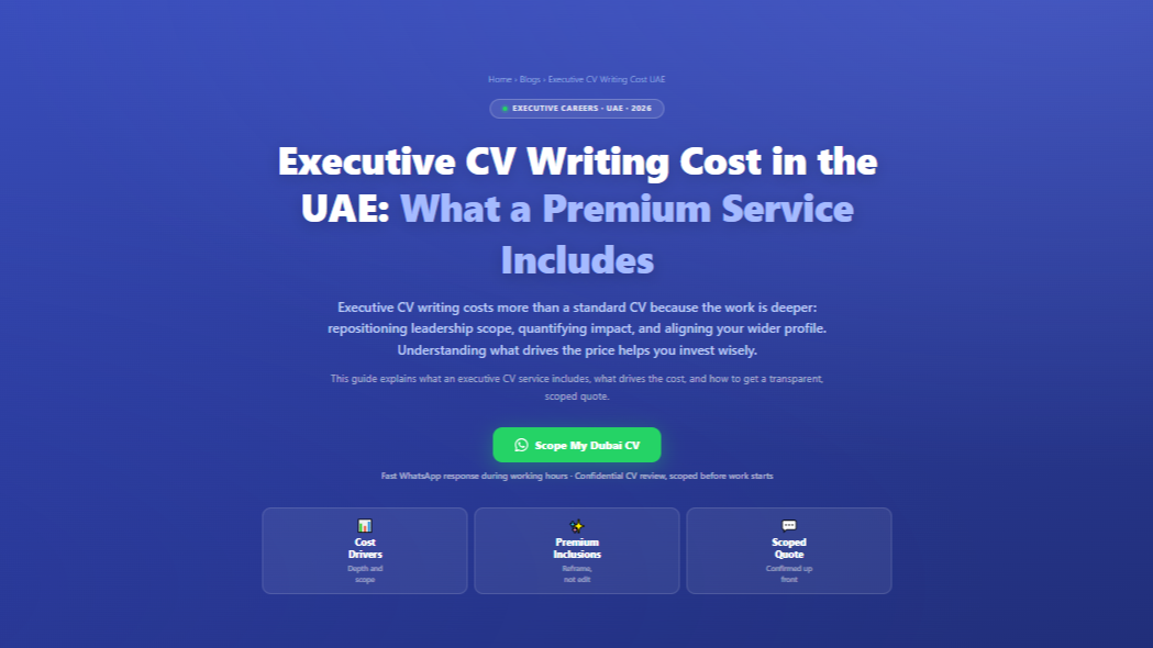 Executive CV Writing Cost in the UAE: What a Premium Service Includes by Labeeb.ae