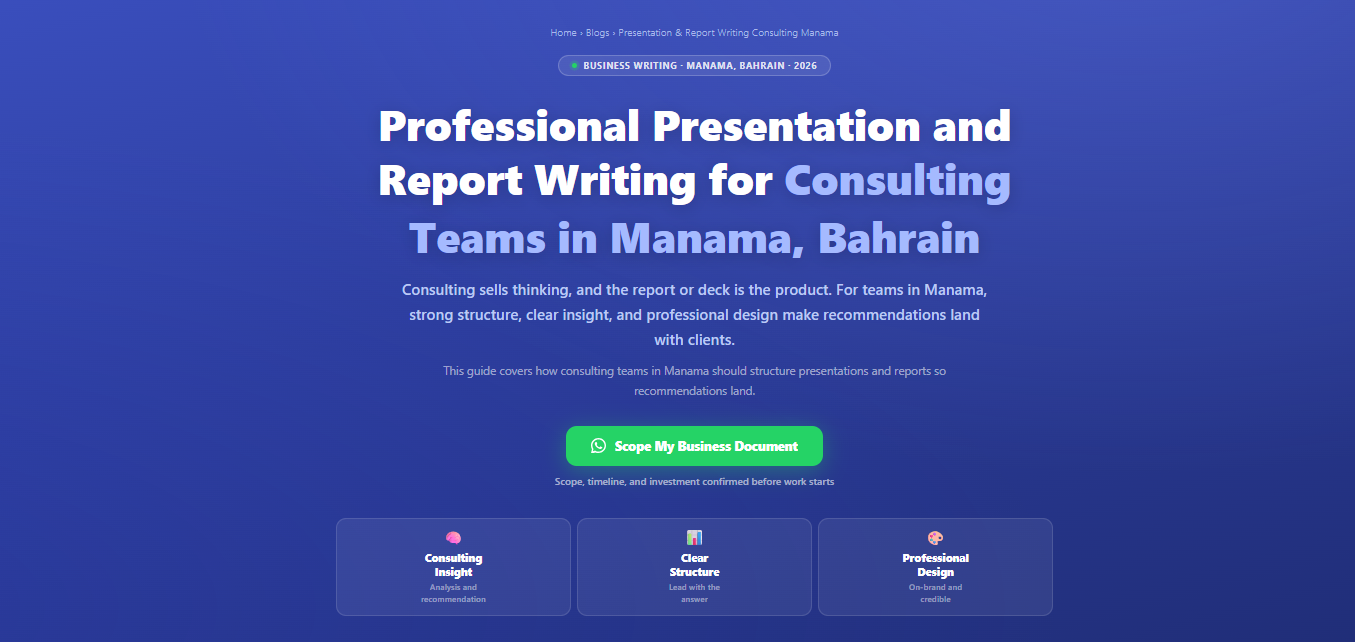 Professional presentation and report writing for consulting teams in Manama, Bahrain by Labeeb.ae