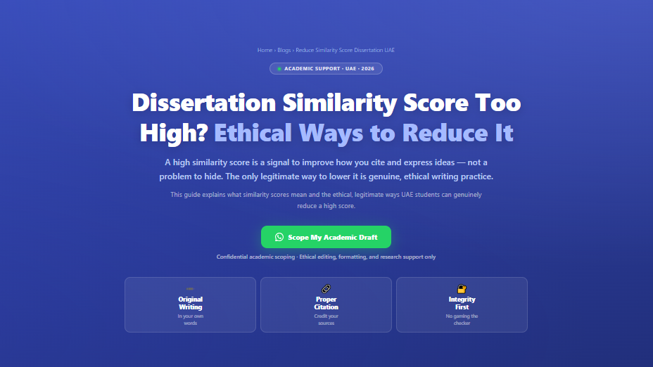 Dissertation Similarity Score Too High? Ethical Ways to Reduce It (UAE) by Labeeb.ae