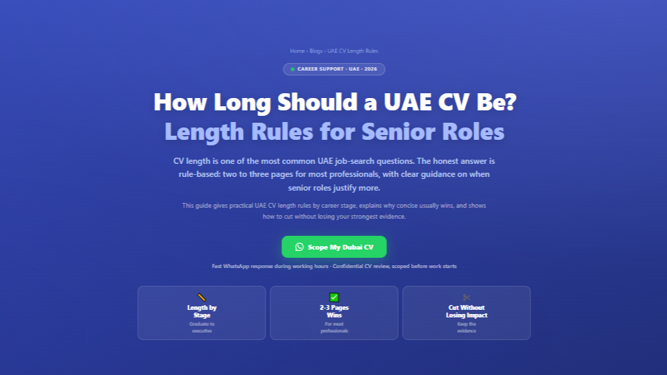 How Long Should a UAE CV Be? Length Rules for Senior Roles by Labeeb.ae