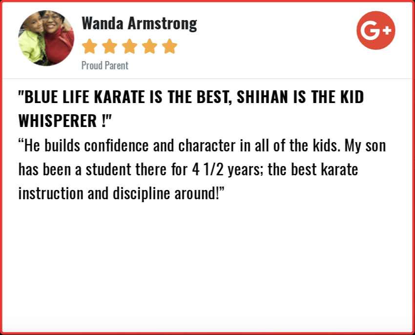 a review from wanda armstrong says that blue life karate is the best shihan is the kid whisperer