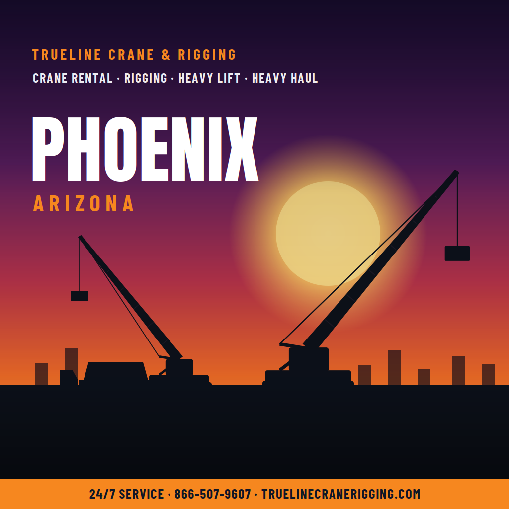 Phoenix, Arizona crane rental ad with silhouetted cranes at sunset over a city skyline.