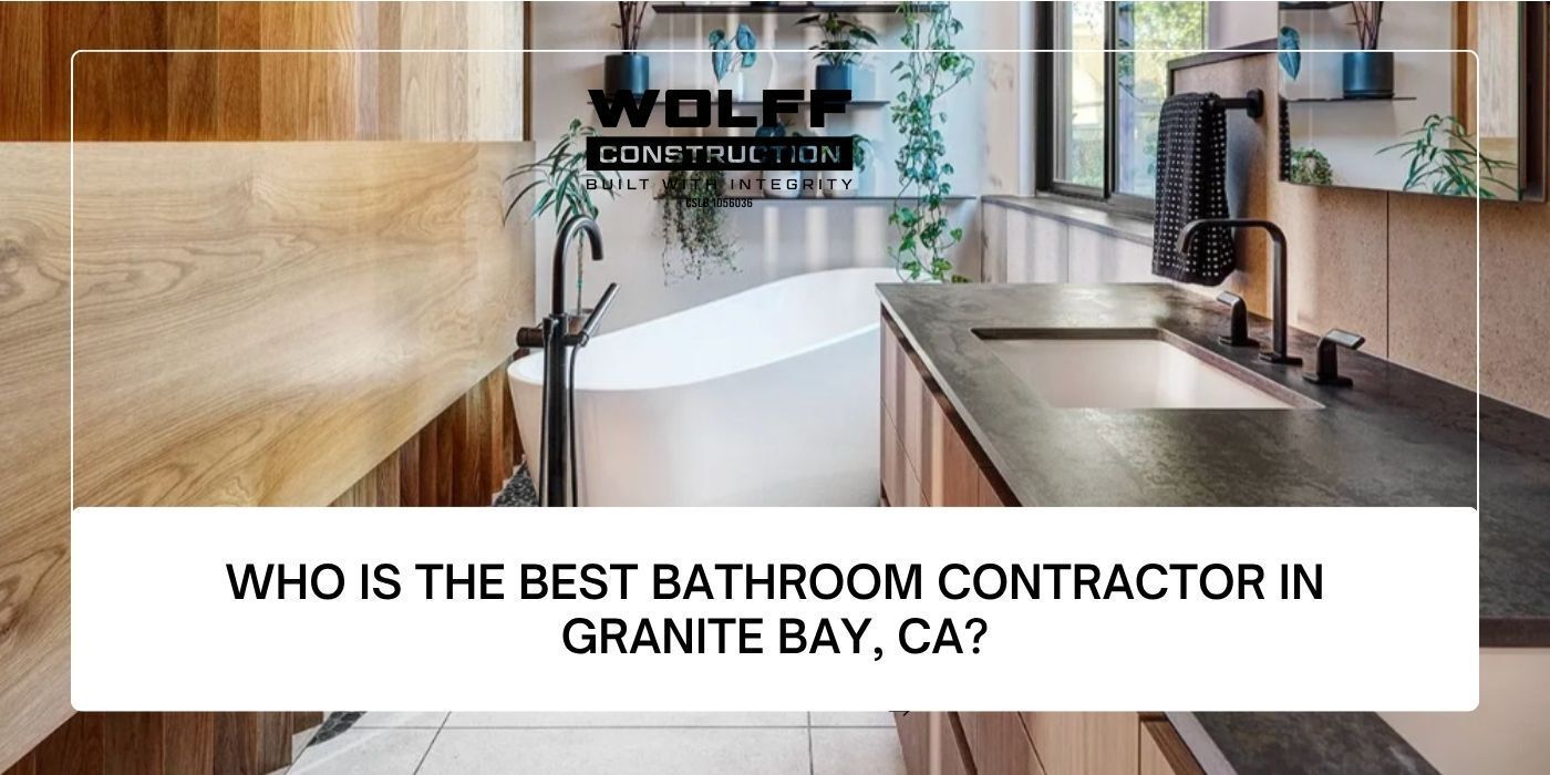 Luxury bathroom remodel in Granite Bay CA with freestanding soaking tub, wood accents, and custom ca