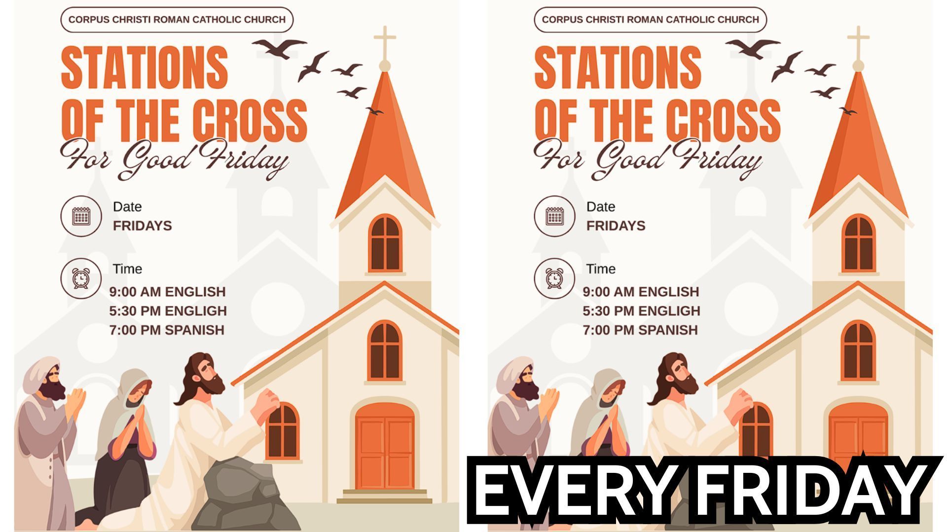 Flyer for Stations of the Cross on Good Friday, featuring a church illustration and service times in English and Spanish.