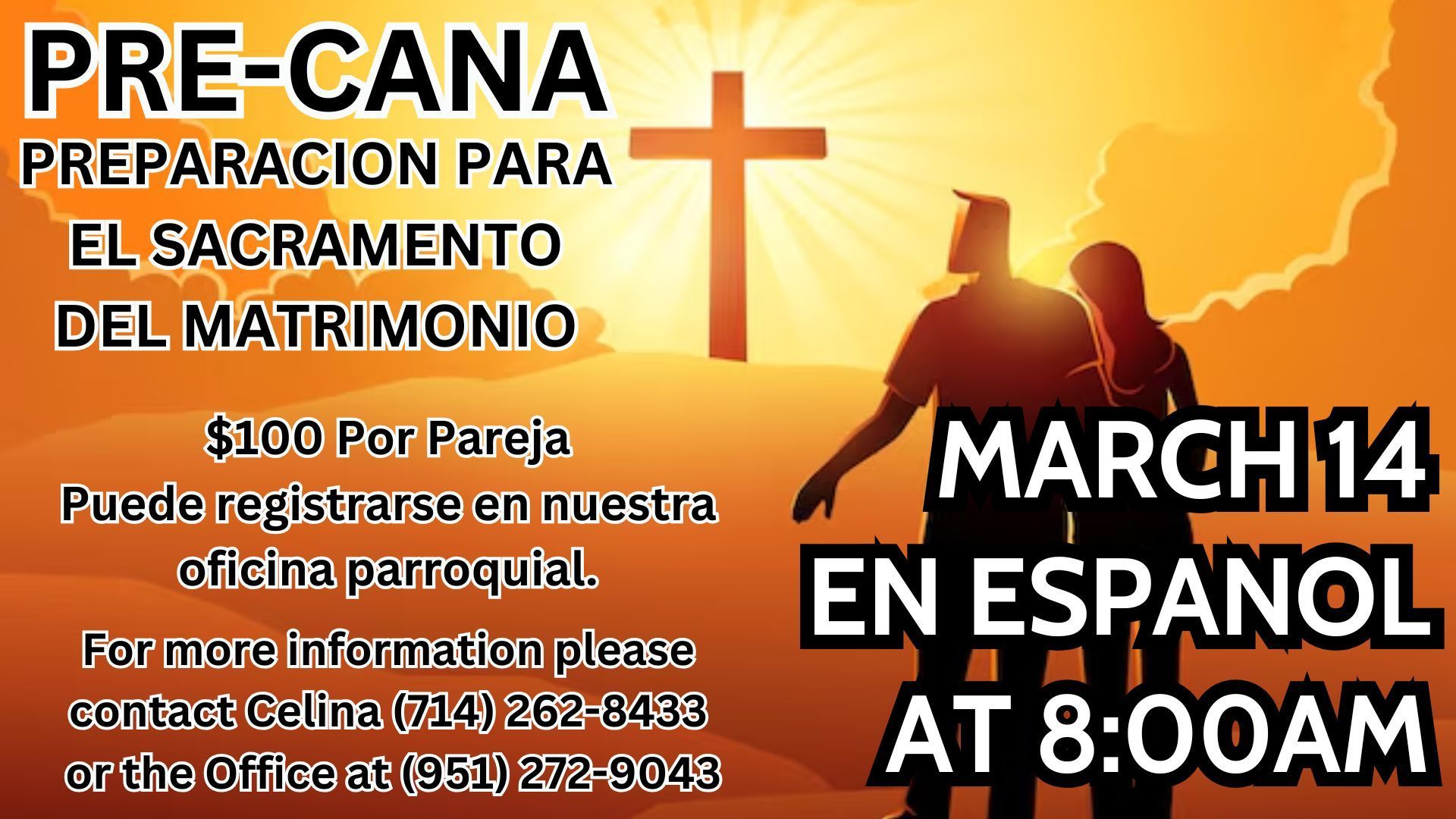 Pre-Cana marriage preparation event flyer on March 14 at 8:00 AM, costing $100 per couple, with contact and registration info.