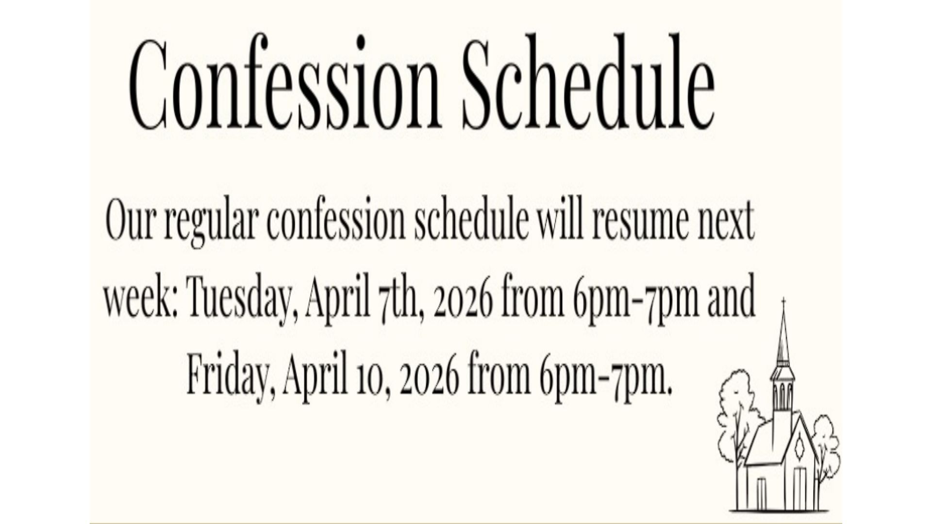 Text overlay on a cross and palm background: No confession times available during Holy Week, March 29–April 5, 2026.