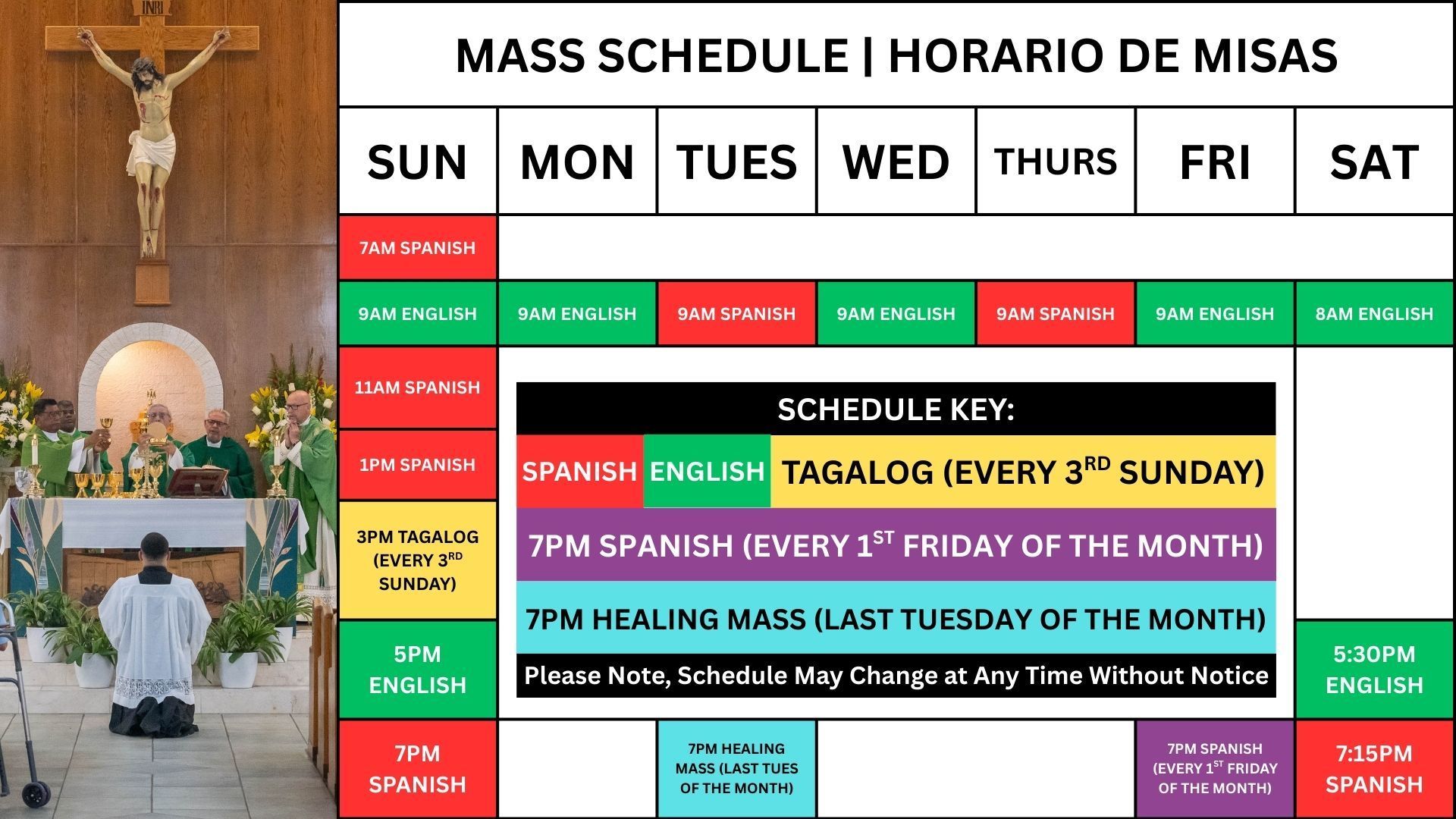 Mass schedule chart with days of the week. Key: Spanish, English, Tagalog. Also includes a healing mass.