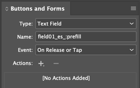 Screenshot of the InDesign "Buttons and Forms" panel, including the field's "Name" section where you paste your Adobe Sign text tag.