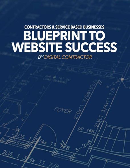 Contractors Blueprint to Website Success