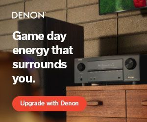 Upgrade to Denon; With game day energy that surrounds you.
