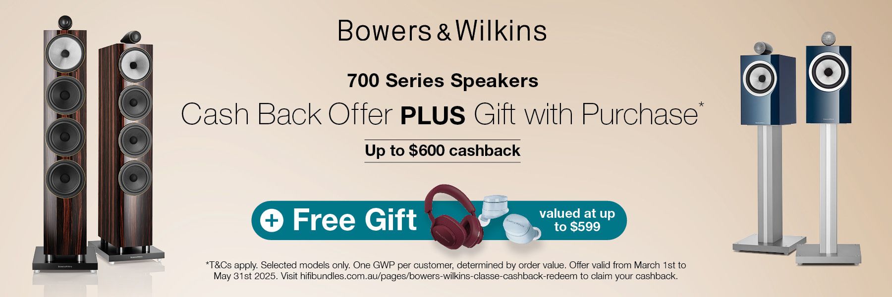 Bowers & Wilkins Cash Back Offer plus Gift with purchase.  Offer while stocks last, promotion ends May 31st 2025