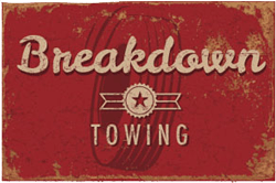 breakdown towing sign