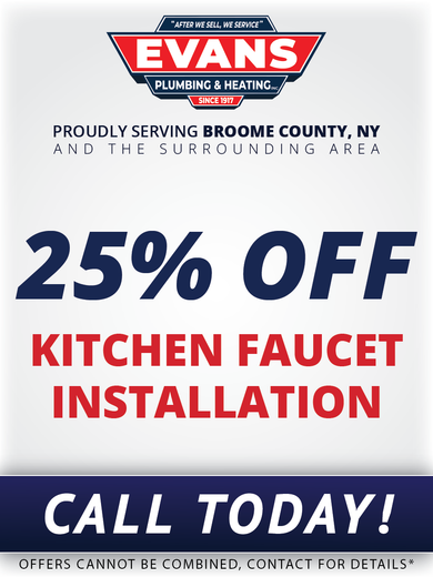 Evans plumbing and heating is offering a 25% off kitchen faucet installation.