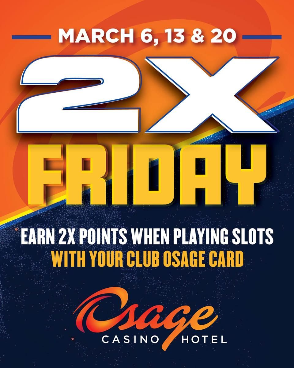 Promotional poster: Osage Casino Hotel,