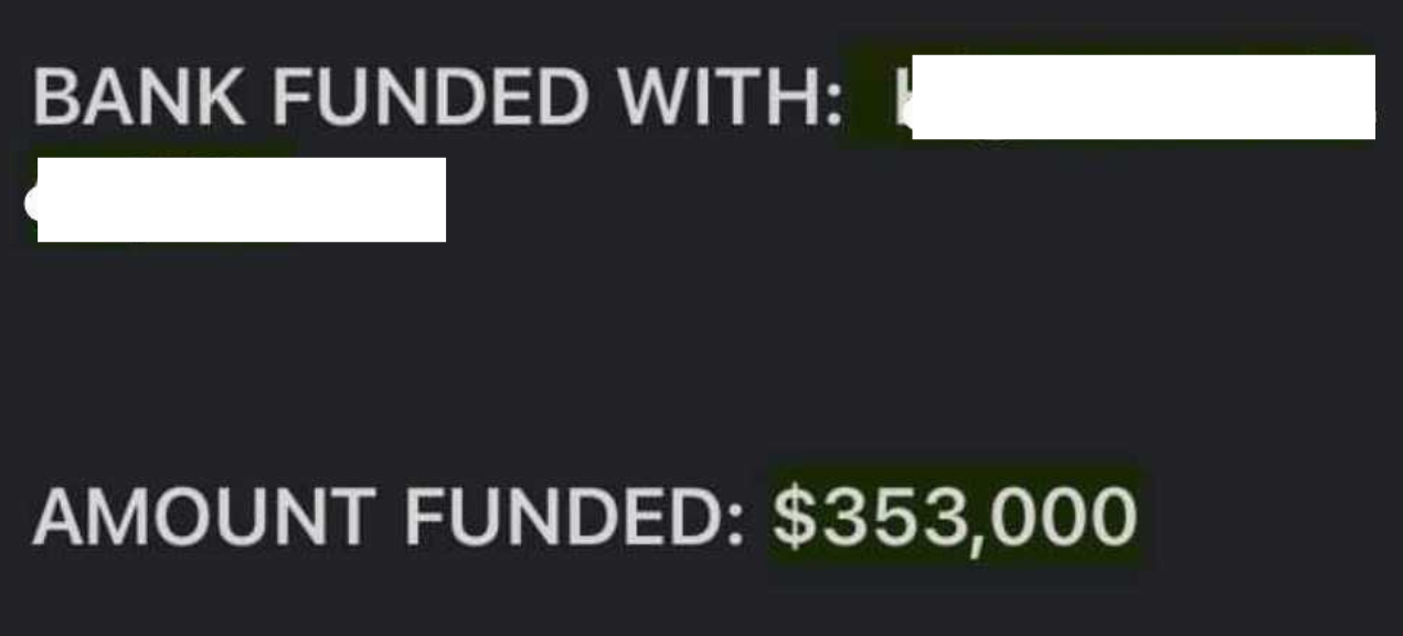 Bank funded with obscured data, amount funded: $353,000. Dark background.
