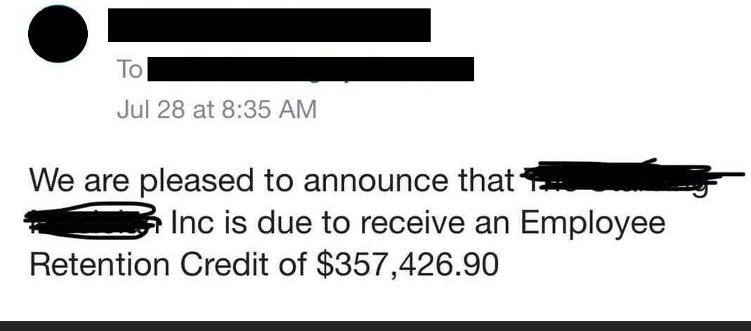 Announcement of Employee Retention Credit of $357,426.90 for an unnamed company.