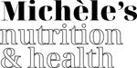 Michèle's Nutrition & Health