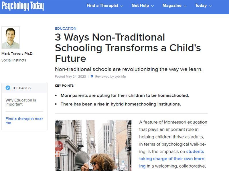 a psychology today article about 3 ways non-traditional schooling transforms a child 's future